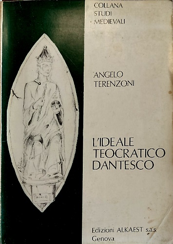 L'ideale teocratico dantesco.