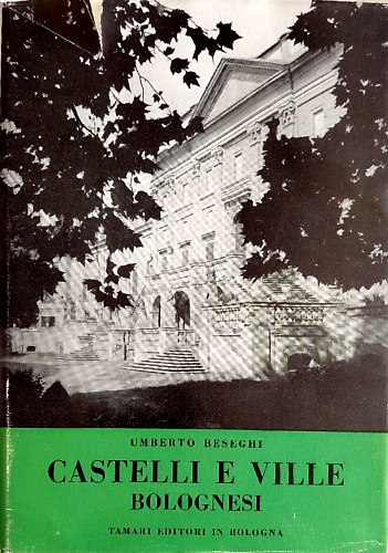 Castelli e ville bolognesi.
