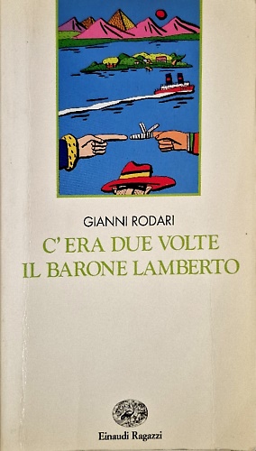 9788879260947-C'era due volte il barone Lamberto ovvero I misteri dell'isola di San Giulio.