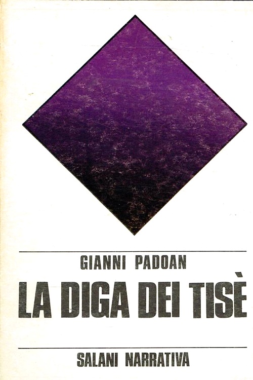 La diga dei tisè.