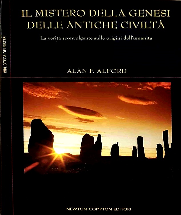 9788854104235-Il mistero della genesi delle antiche civiltà. La verità sconvolgente sulle orig