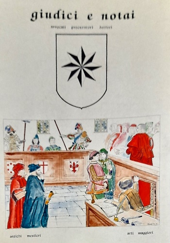 Giudici e Notai- avvocati, procuratori, dottori.