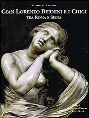 9788882151287-Gian Lorenzo Bernini e i Chigi tra Roma e Siena.