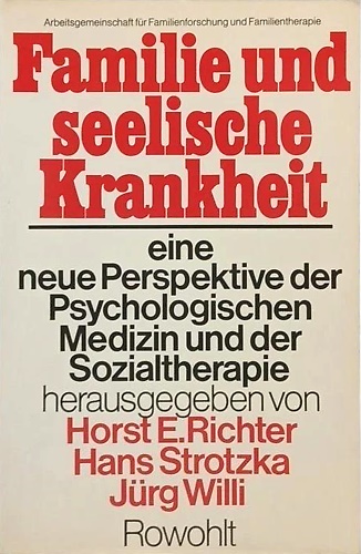 9783498056810-Familie und seelische Krankheit eine neue Perspektive der Psychologischen Medizi