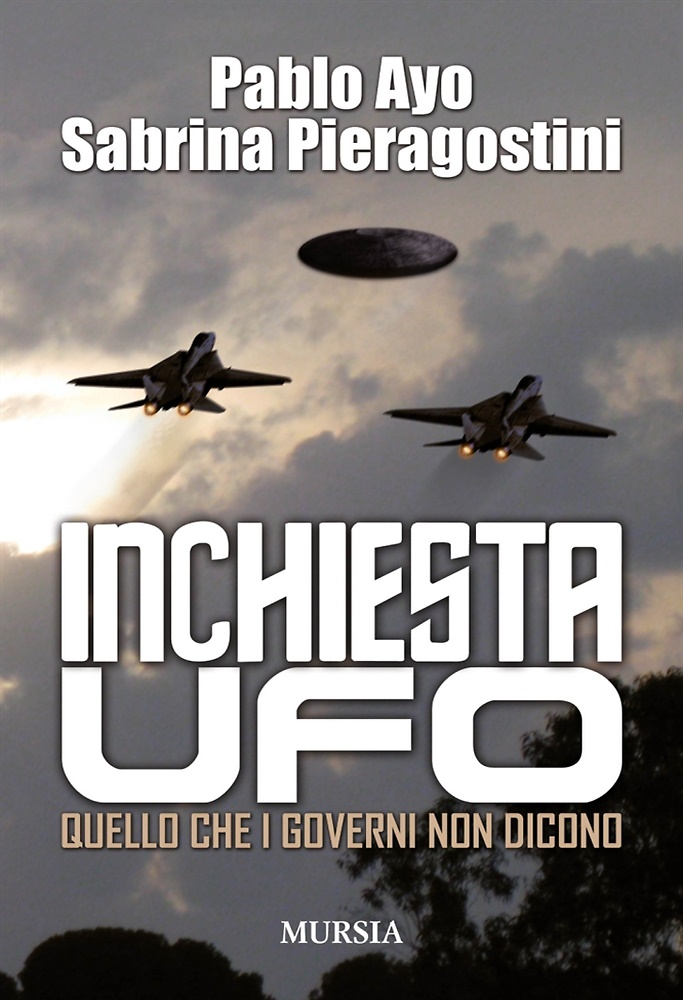 9788842555254-Inchiesta UFO. Quello che i governi non dicono.