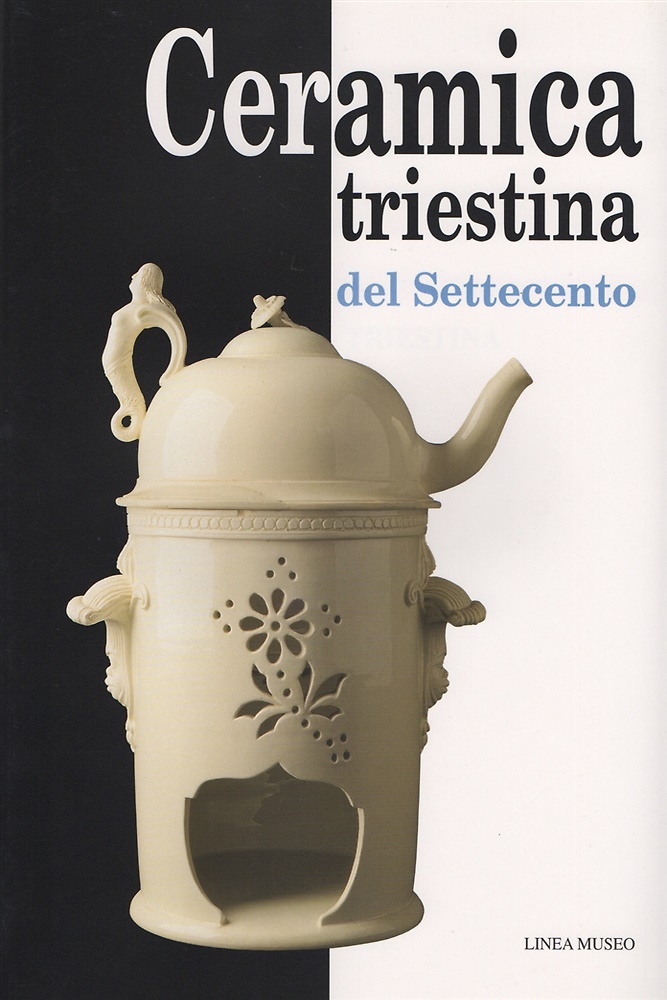 9791280007193-Ceramica triestina del Settecento.