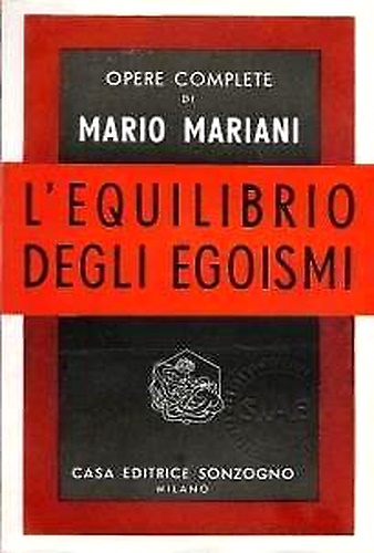 L'equilibrio degli egoismi.