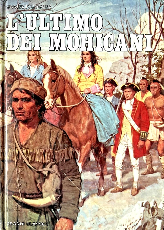 L'ultimo dei Mohicani.