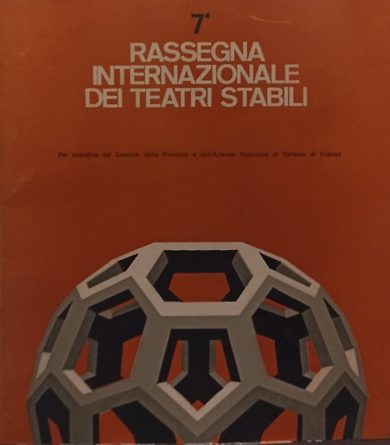 7ª Rassegna internazionale dei teatri stabili.