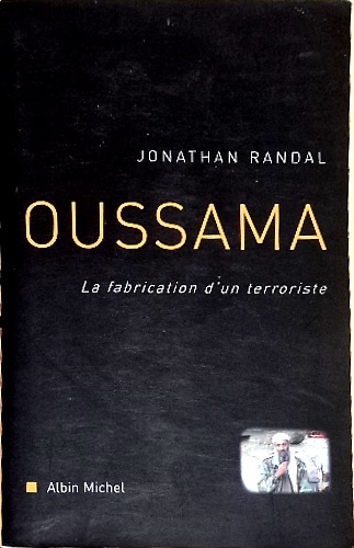 9782226155702-Oussama. La fabrication d'un terroriste.