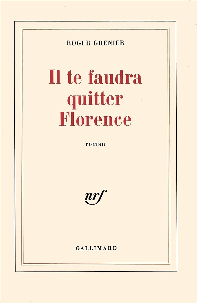 9782070702862-Il te faudra quitter Florence.