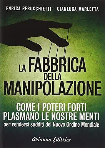9788865880623-La fabbrica della manipolazione.
