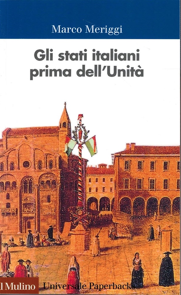 9788815146687-Gli Stati italiani prima dell'unità.