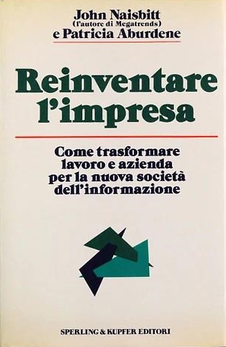 9788820005108-Reinventare l'impresa.