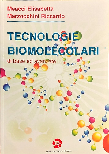 9788897986003-Tecnologie biomolecolari di base ed avanzate.