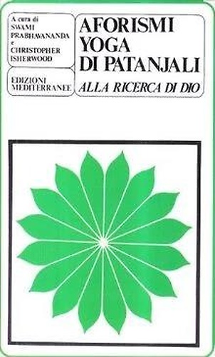 Aforismi Yoga. Alla ricerca di Dio.