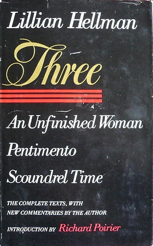 9780316355148-Three. An Unfinished Woman, Pentimento, Scoundrel Time.