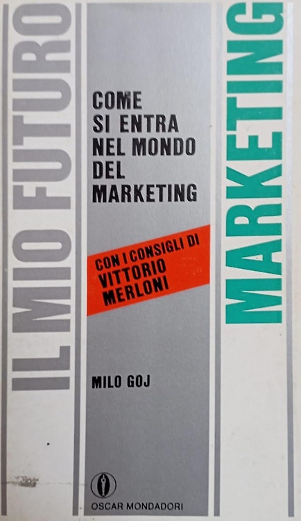 9788804303114-Come si entra nel mondo del marketing.