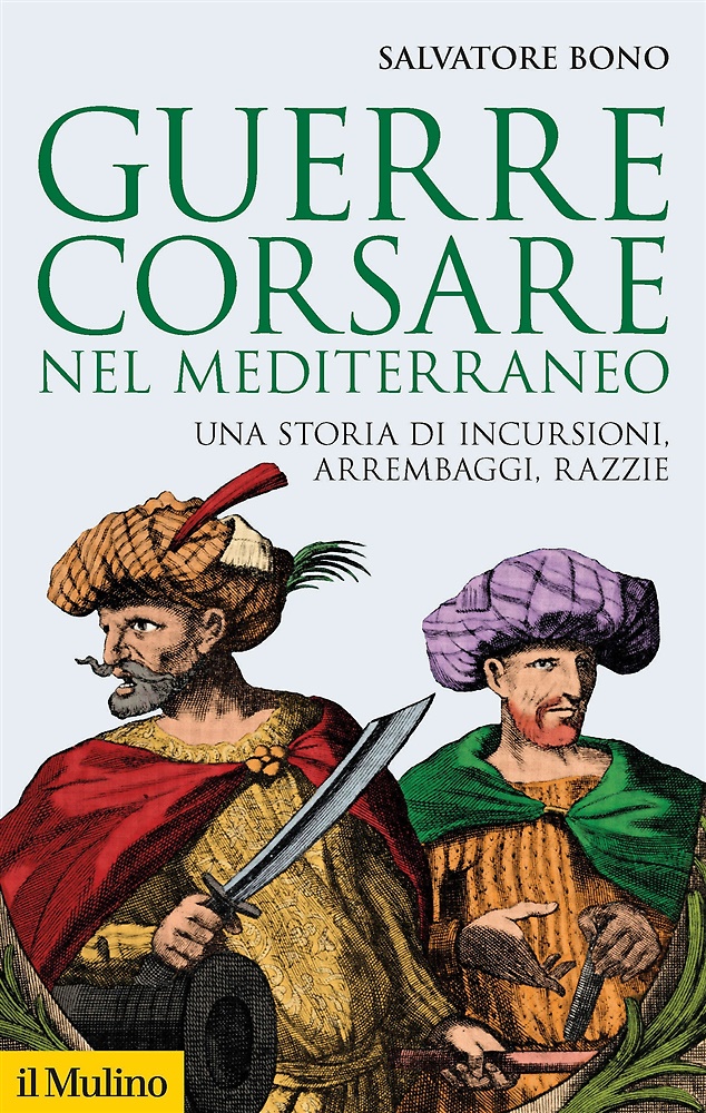 9788815383136-Guerre corsare nel Mediterraneo.