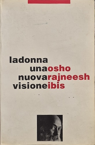 La donna. Una nuova visione.