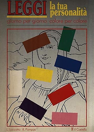 Leggi la tua personalità giorno per giorno, colore per colore.