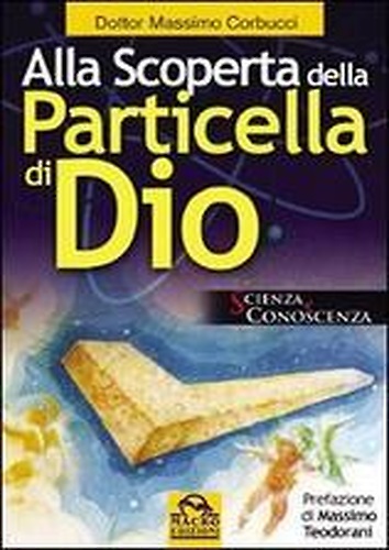 9788875077341-Alla scoperta della particella di Dio.