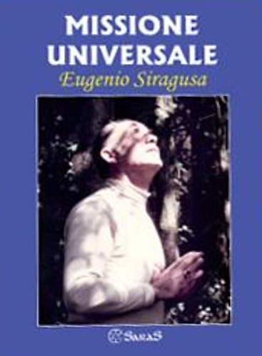 9788873991526-Missione Universale. Eugenio Siragusa.