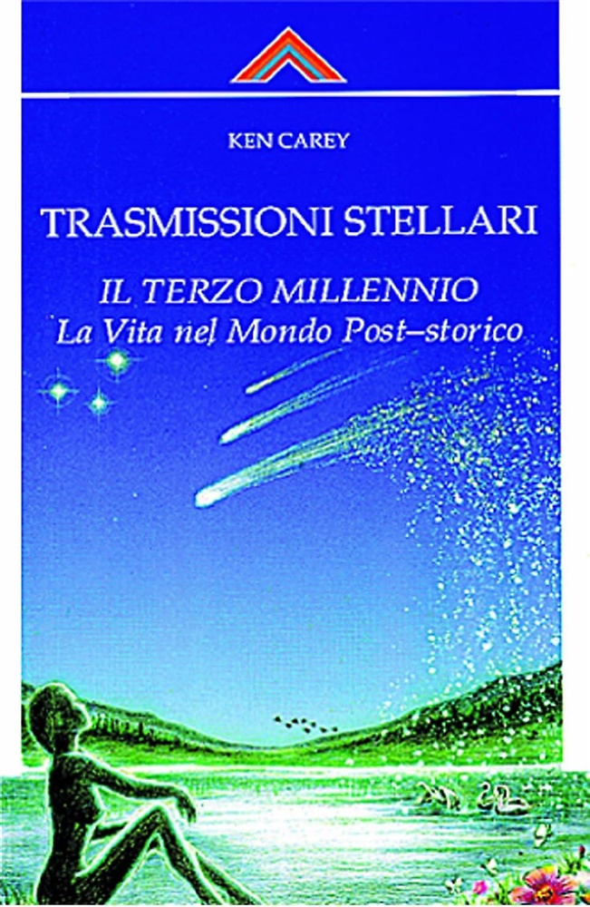 Trasmissioni stellari. Il terzo millennio. La vita nel mondo post-storico.
