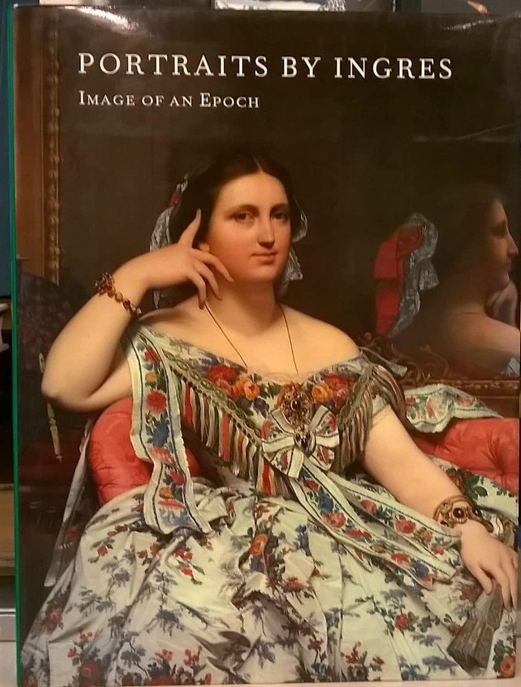 9780300086539-Portraits by Ingres: Image of an Epoch.