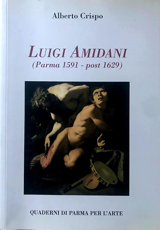 Luigi Amidani (Parma 1591- post 1629).