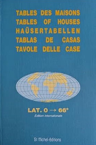 9782902450251-Tables des maisons. Placidus lat. 0 °- 66 °.