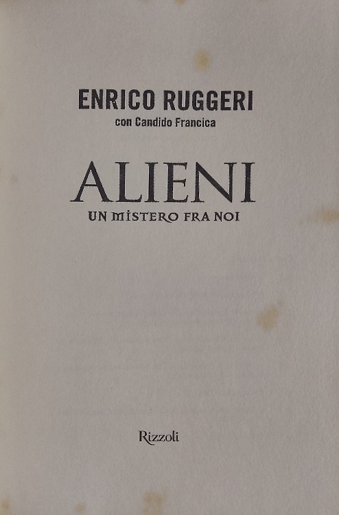 Alieni. Un mistero fra noi.