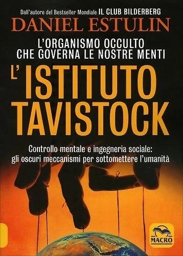9788862296502-L'Istituto Tavistock. L'Organismo Occulto che Controlla le Nostre Menti.