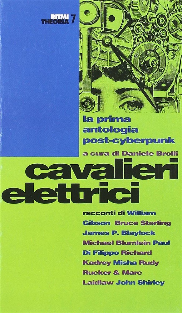 9788824103800-Cavalieri elettrici. La prima antologia post-cyberpunk.