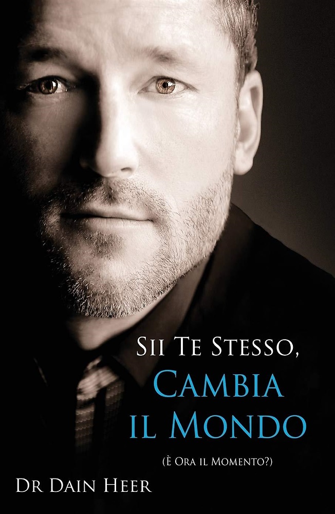 9781939261205-Sii Te Stesso. Cambia il mondo. (E' ora il momento?).