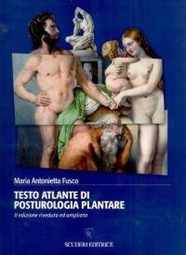 Testo atlante di posturologia plantare.