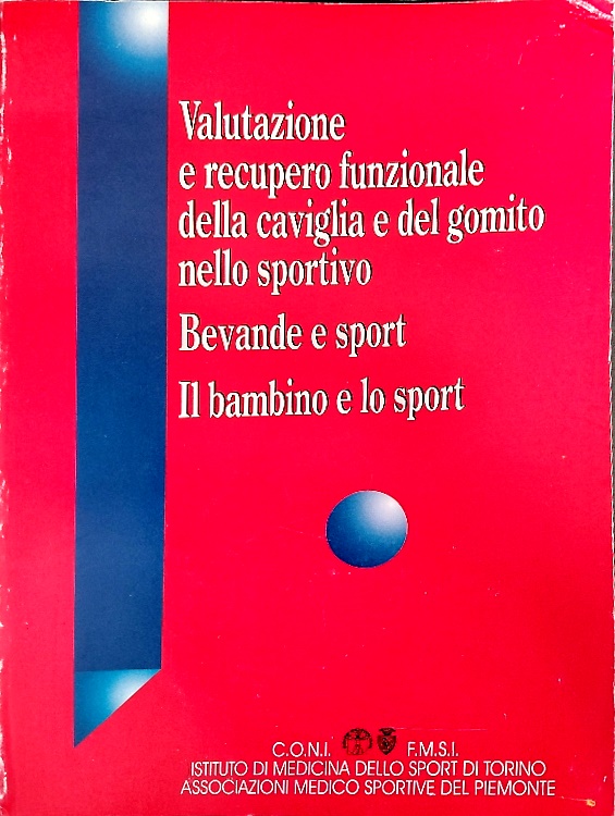 9456231458744-Valutazione e recupero funzionale della caviglia e del gomito nello sportivo. Be
