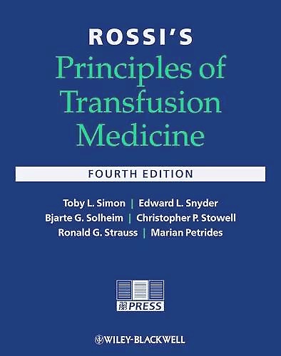 9781405175883-Rossi's Principles of Transfusion Medicine.