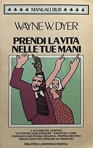 9788817134743-Prendi la vita nelle tue mani.