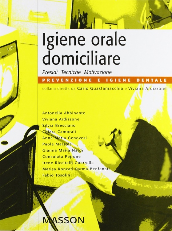 9788821425899-Igiene orale domiciliare. Presidi, tecniche, motivazione.