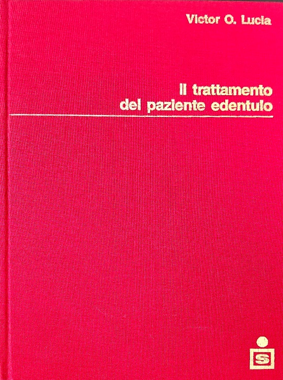 Il trattamento del paziente edentulo.