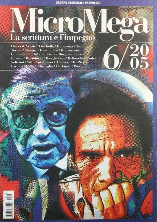 Micromega. 6/2005. La scrittura e l' impegno.