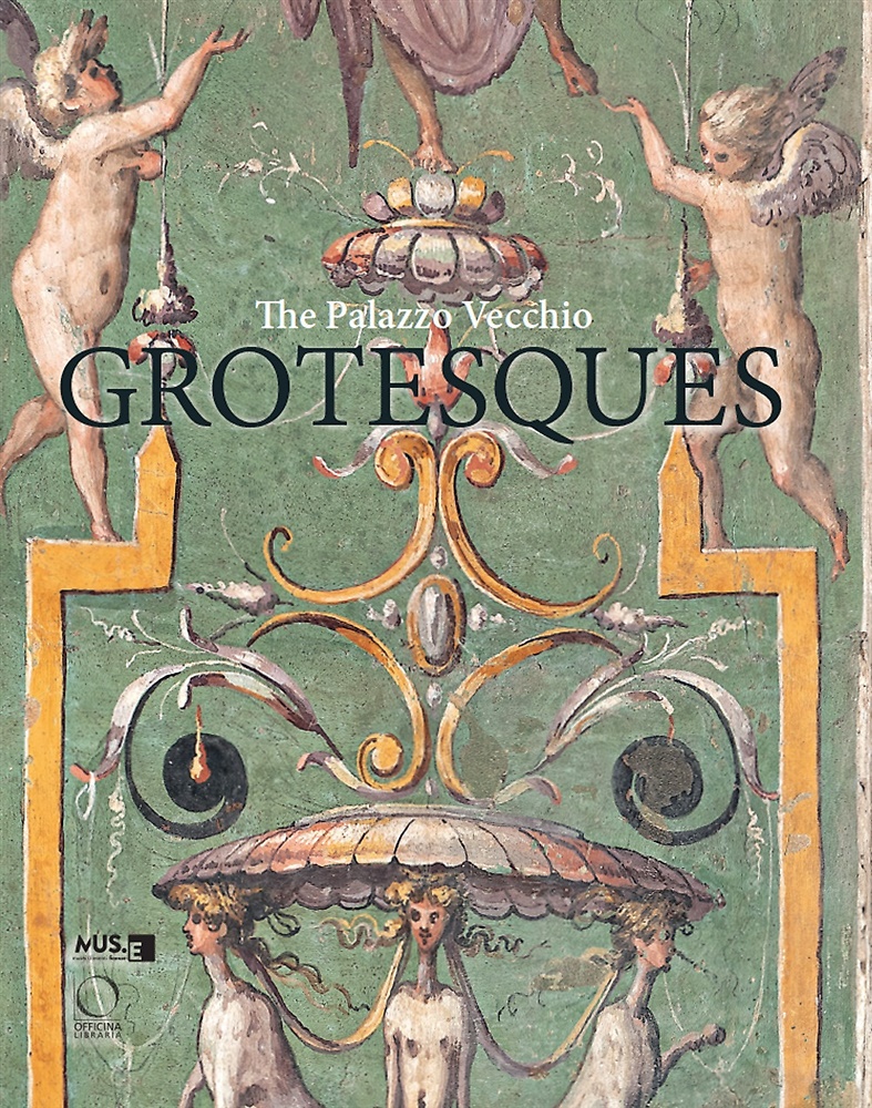 9788833672144-The Palazzo Vecchio Grotesques. A Guidebook.
