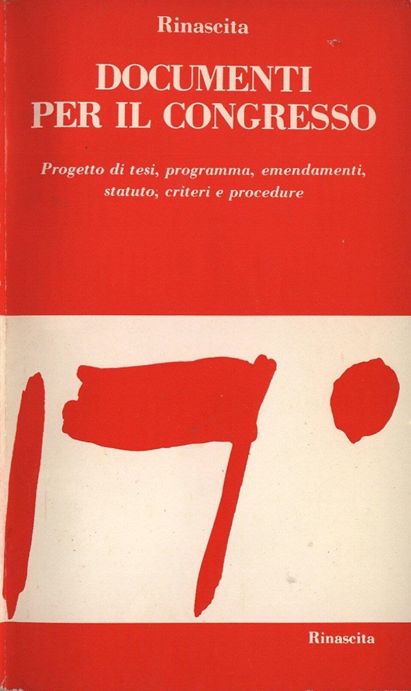 Documenti per il congresso. Progetto di tesi, programma, emendamenti, statuto, c