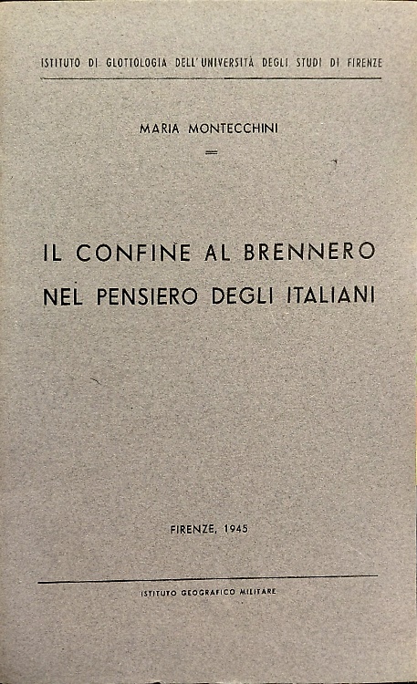 Il confine al Brennero nel pensiero degli italiani.