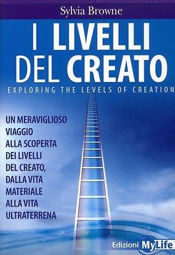 9788863861273-I livelli del creato. Un meraviglioso viaggio alla scoperta dei livelli del crea