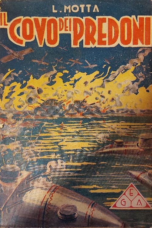 Il covo dei predoni.