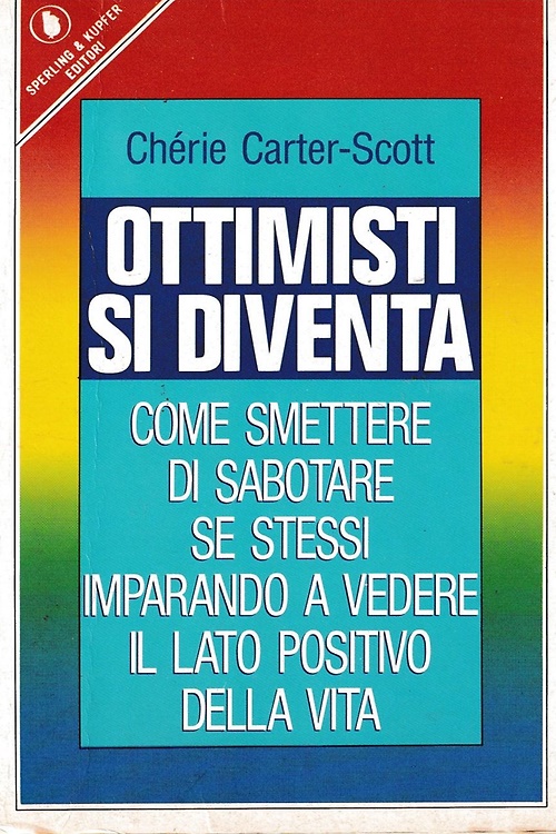9788820009861-Ottimisti si diventa.