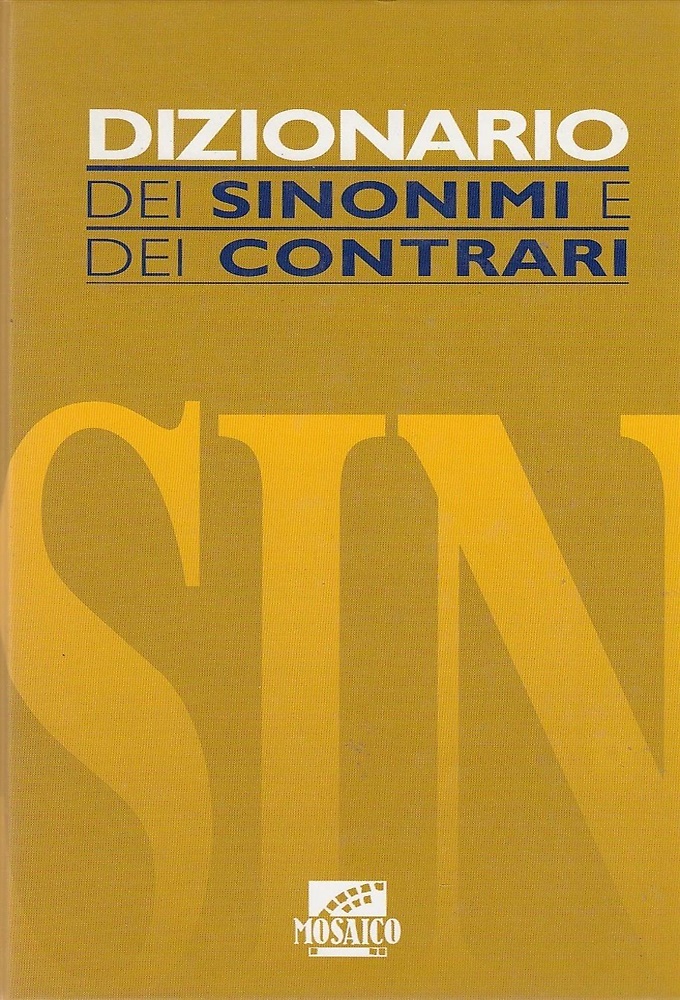 9788844203382-Dizionario dei sinonimi e dei contrari