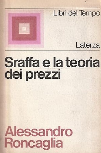 Sraffa e la teoria dei prezzi.
